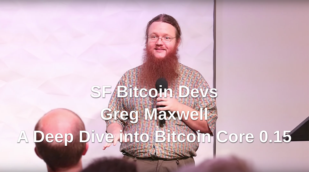 Gregory Maxwell SF Bitcoin Meetup